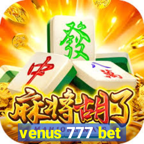 venus 777 bet